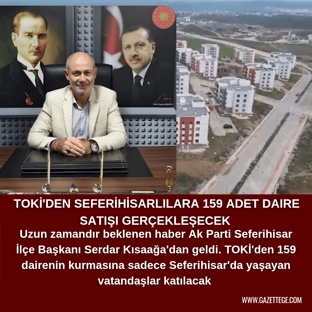 TOKİ'den Seferihisarlılara 159 daire satışı gerçekleşecek 1 Red and White Modern Breaking News Instagram Post 20250125 161604 0000