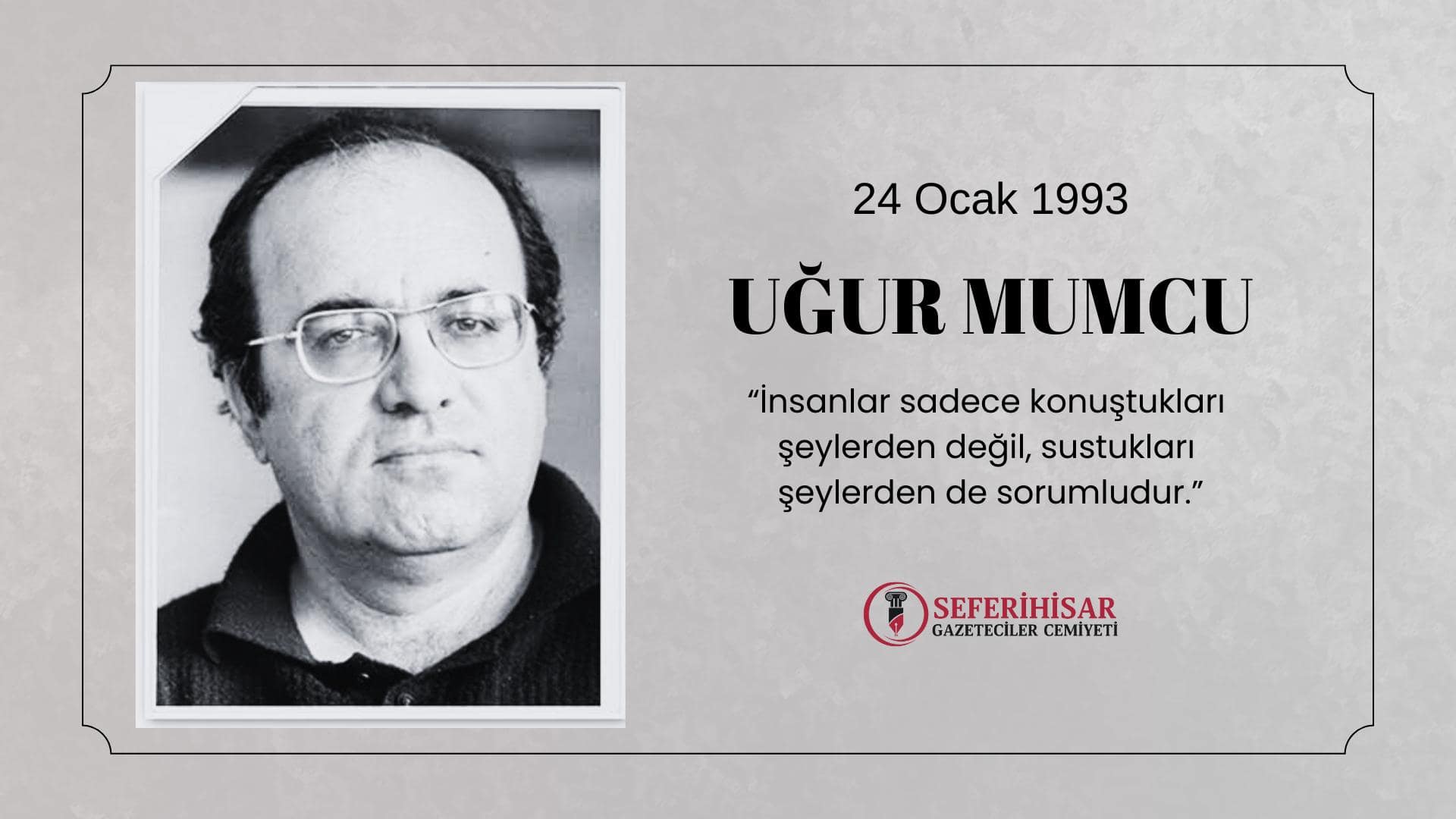 Seferihisar Gazeteciler Cemiyeti Uğur Mumcu’yu Andı 1 IMG 20250124 WA0005