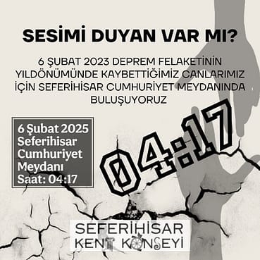 Seferihisar Kent Konseyi 6 Şubat Depremi İçin Anma Etkinliği Düzenlenecek 1 WhatsApp Image 2025 02 04 at 21.25.25