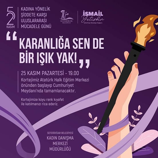 Seferihisar'da Kadına Yönelik Şiddete Karşı Yürüyüş Düzenleniyor 1 WhatsApp Image 2024 11 24 at 17.54.15